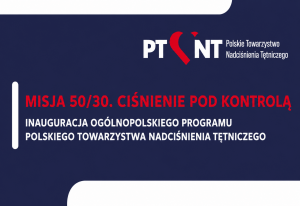 Inauguracja programu „Misja 5030. Ciśnienie pod kontrolą”